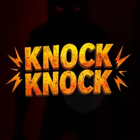 Knock Knock